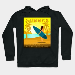 THE BEACH IS CALLING, SUMMER Hoodie